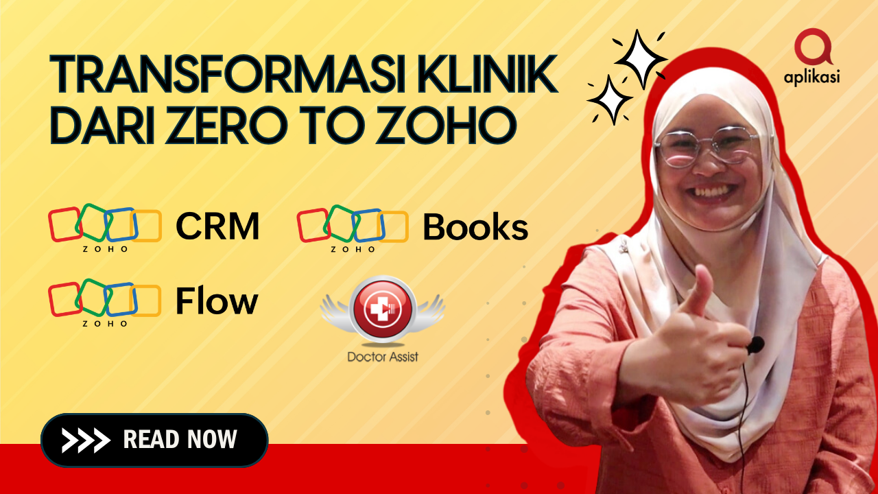 [Case Study] Tranformasi Klinik Dari Zero to Zoho!